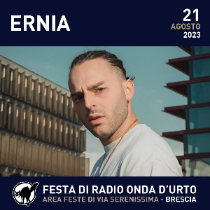 ERNIA + ROSE VILLAIN A FESTA RADIO ONDA D'URTO