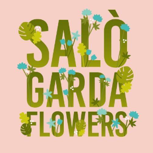 SALO' GARDA FLOWERS SUMMER EDITION