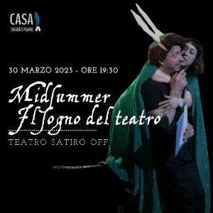 “Midsummer, il sogno del teatro”