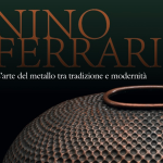 Nino Ferrari. L’arte del metallo tra tradizione e modernità